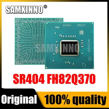 100% Новый чипсет SR404 FH82Q370 Q370 BGA