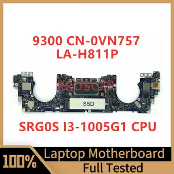 CN-0VN757 0VN757 VN757 Материнская плата Для ноутбука Dell 9300 Материнская плата FDQ30 LA-H811P с процессором SRG0S I3-1005G1 100% Полностью протестирована Хорошо