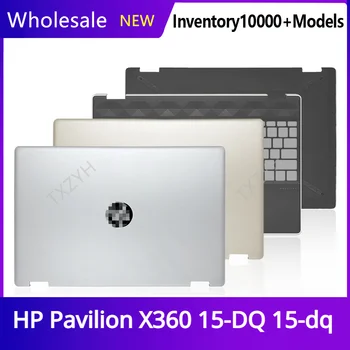 Новый оригинальный Для ноутбука HP Pavilion X360 15-DQ 15-dq ЖК-дисплей задняя крышка Передняя панель Петли Подставка для рук Нижний корпус A B C D Оболочка
