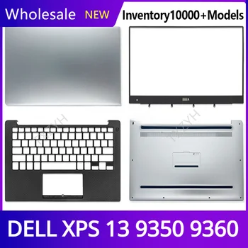 Новый Оригинальный Для ноутбука DELL XPS 13 9350 9360 ЖК-дисплей задняя крышка Передняя рамка Петли Подставка для рук Нижний корпус A B C D Shell