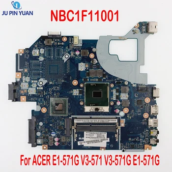 Основная плата NBC1F11001 LA-7912P Материнская плата для ноутбука ACER E1-571G V3-571 V3-571G E1-571G HM70 SJTNV Бесплатный процессор
